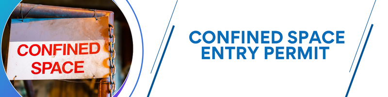 What is a Confined Space Entry Permit A Simple Guide