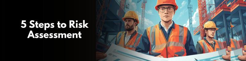 5-steps-to-risk-assessment-guide