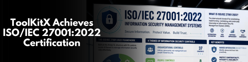 toolkitx-achieves-iso-iec-27001-2022-certification